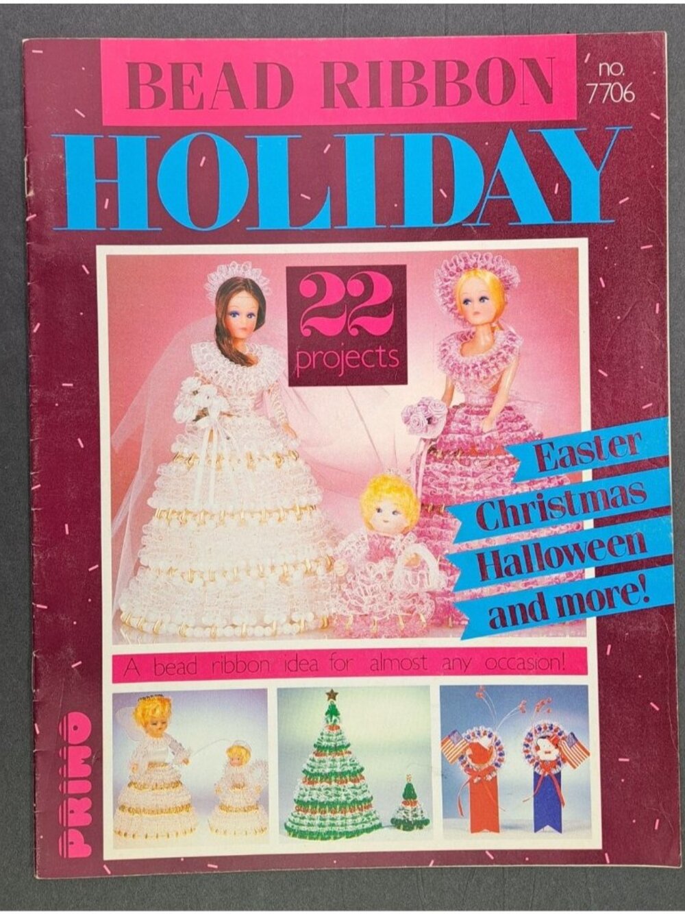 Vintage Bead Ribbon Holiday Craft Book Art Project All Occasions 1987 Primo 7706